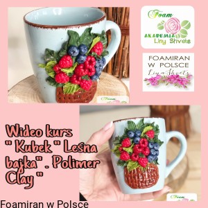 Wideo kurs - Kubek „ Leśna bajka „ Polimer Clay 