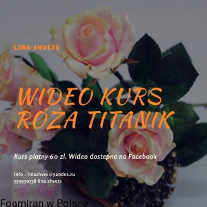 Wideo kurs " Róża  Titanik "